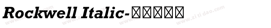 Rockwell Italic字体转换